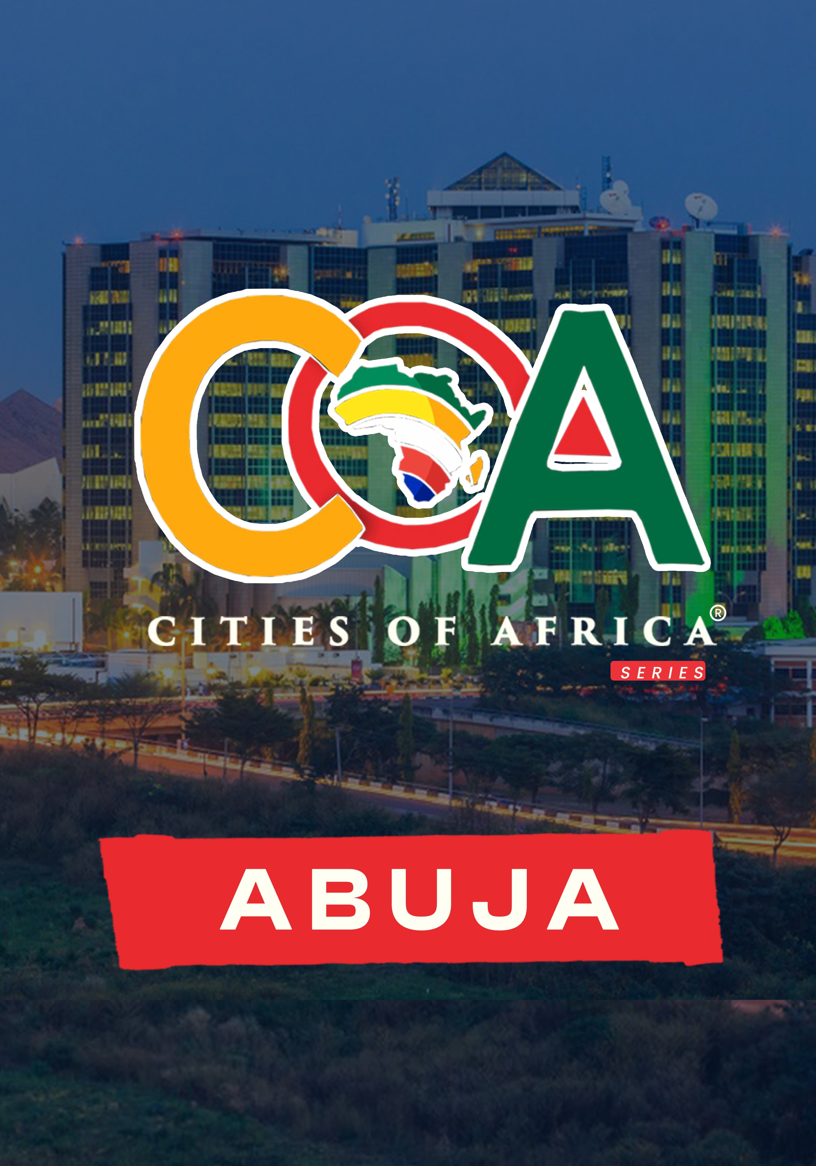 Cities of Africa — Abuja Episode 1 poster